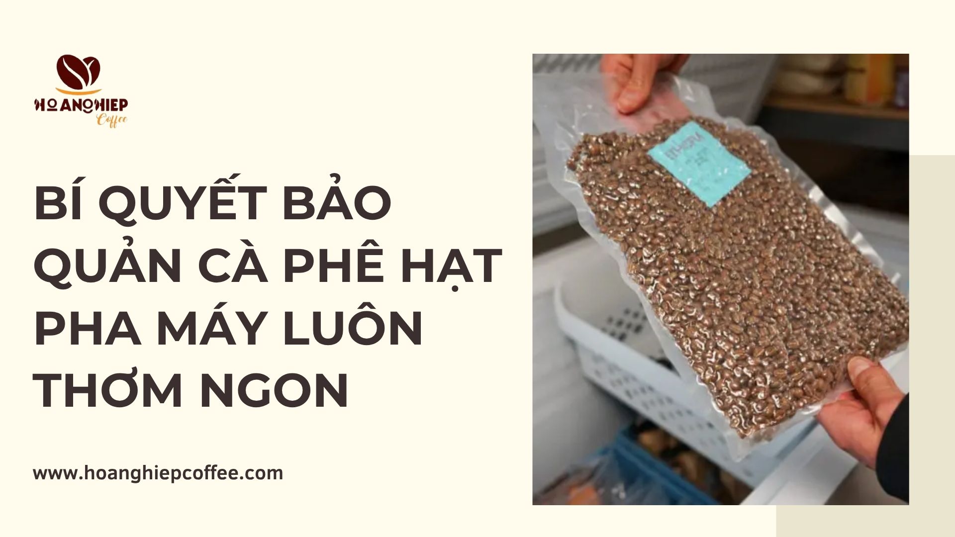 bi-quyet-bao-quan-ca-phe-hat-pha-may-luon-thom-ngon