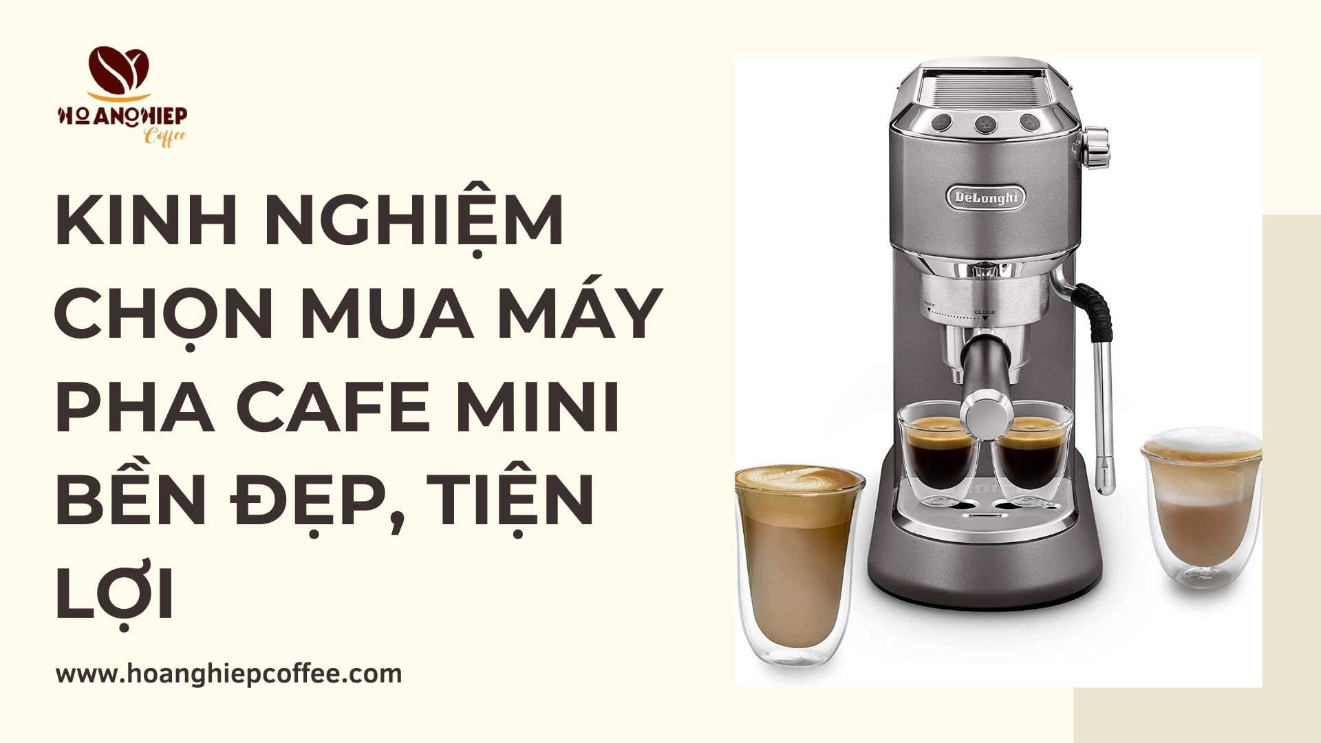 kinh-nghiem-chon-mua-may-pha-cafe-mini-ben-dep-tien-loi