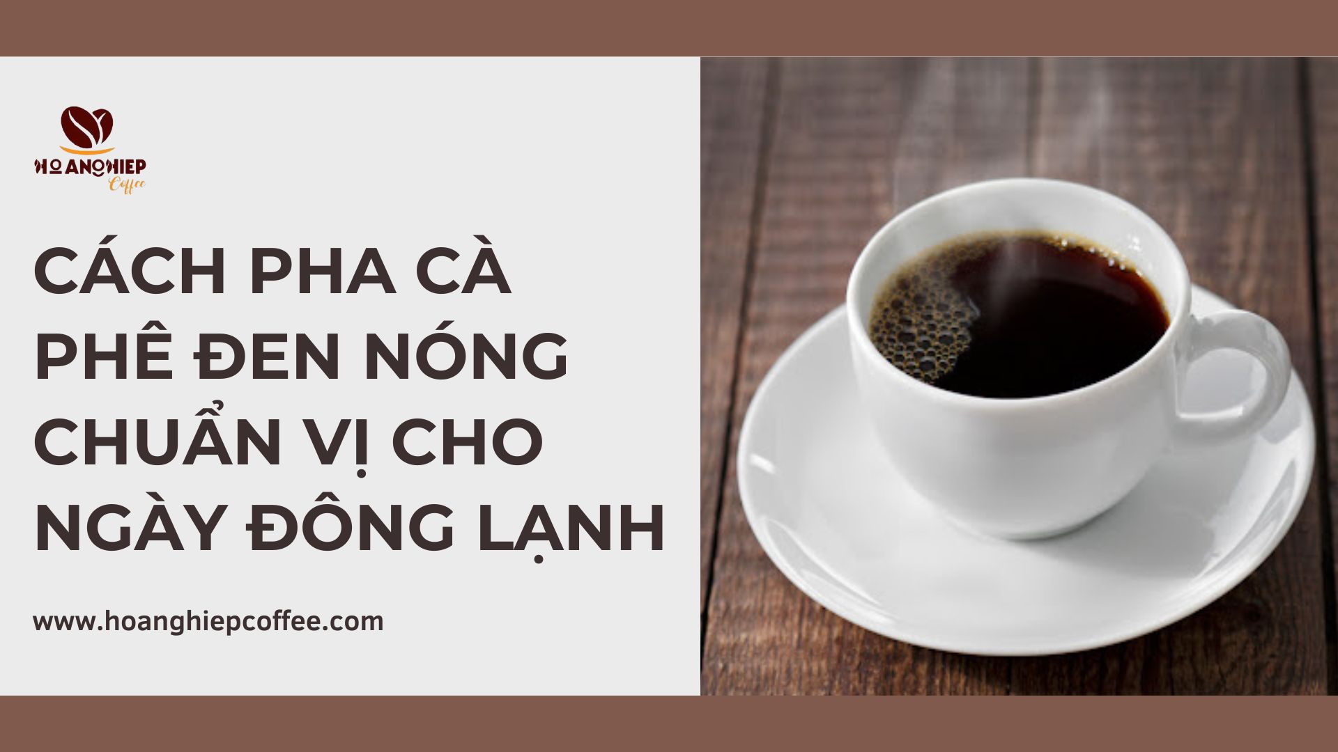 cach-pha-ca-phe-den-nong-chuan-vi-cho-ngay-dong-lanh