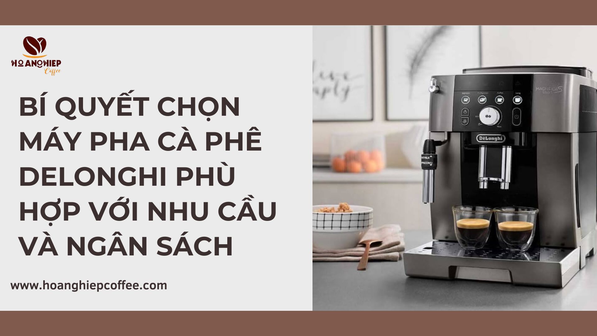 bi-quyet-chon-may-pha-ca-phe-delonghi-phu-hop-voi-nhu-cau-va-ngan-sach