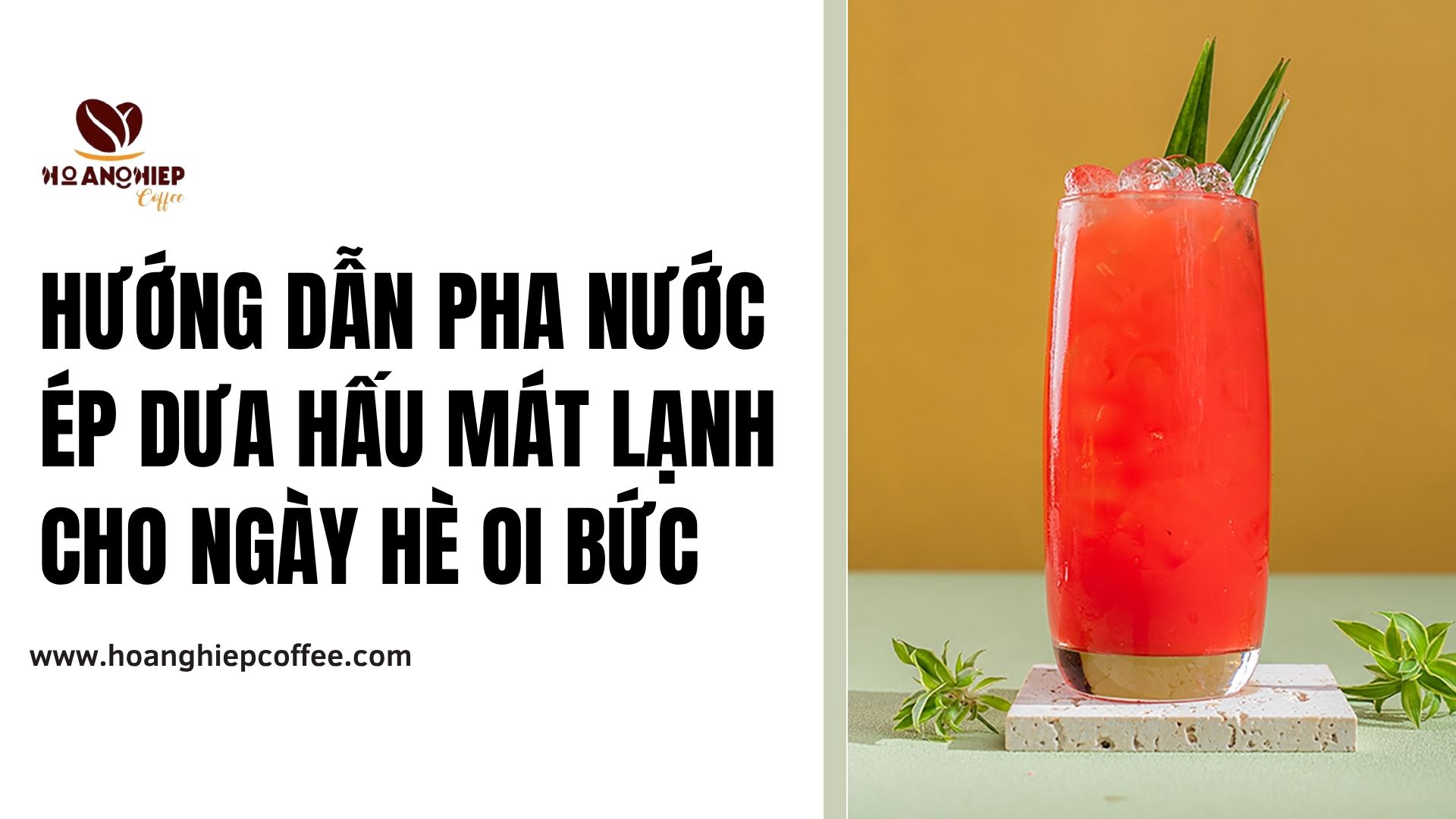 huong-dan-pha-nuoc-ep-dua-hau-mat-lanh-cho-ngay-he-oi-buc