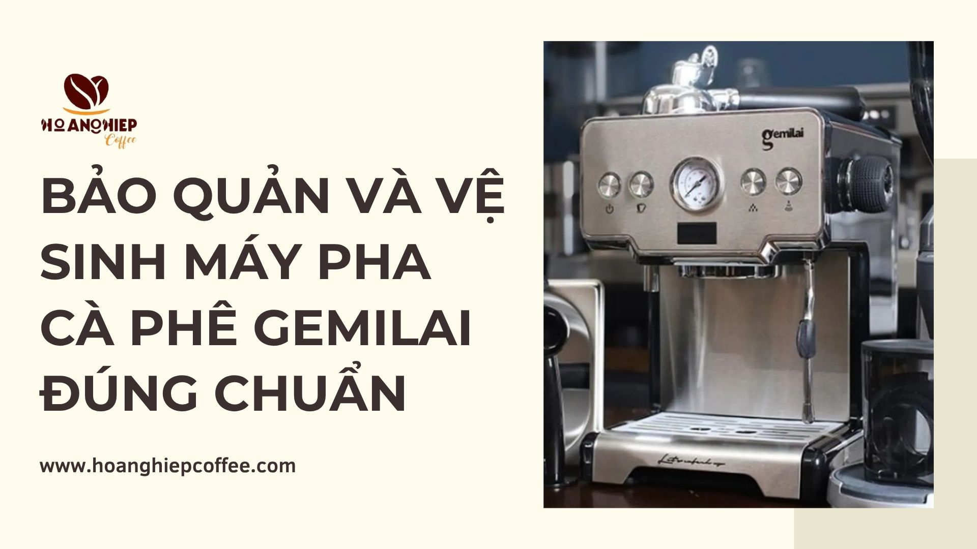 bao-quan-va-ve-sinh-may-pha-ca-phe-gemilai-dung-chuan