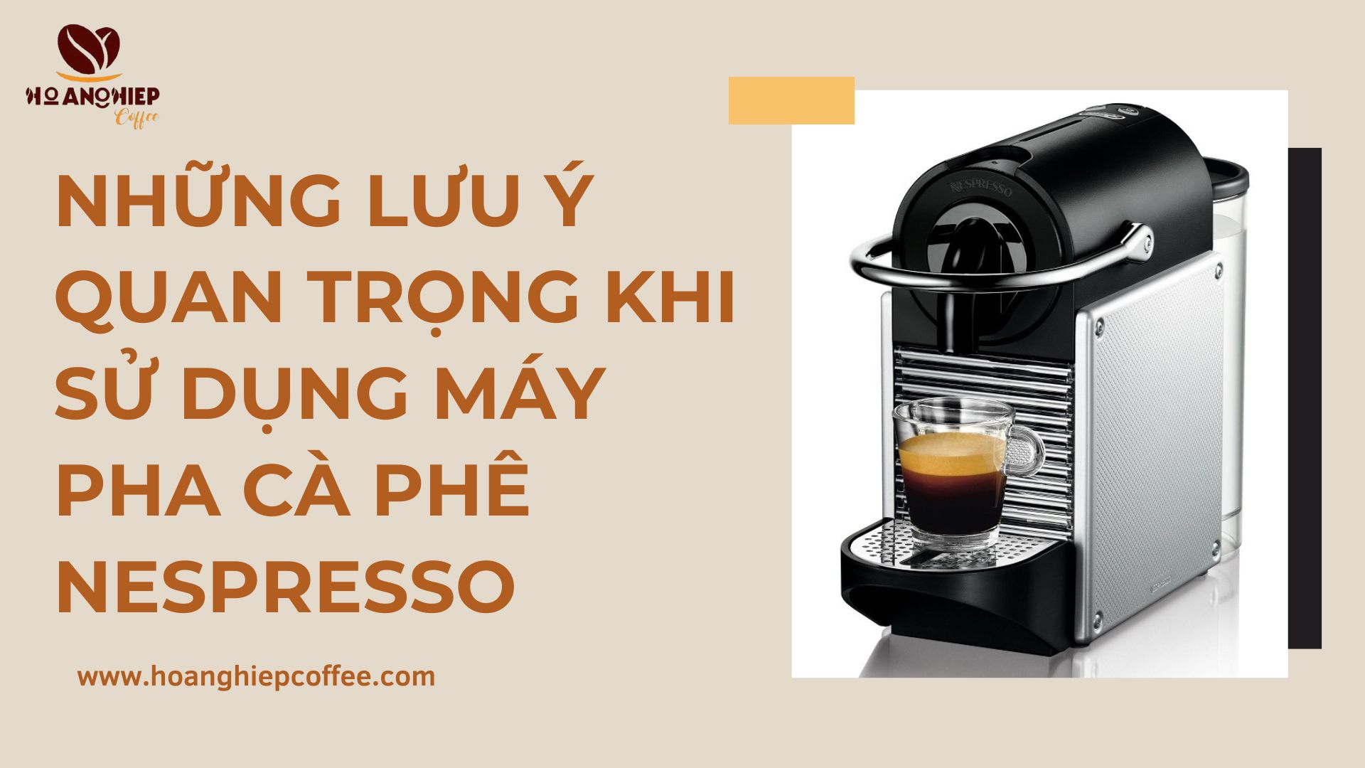 nhung-luu-y-quan-trong-khi-su-dung-may-pha-ca-phe-nespresso