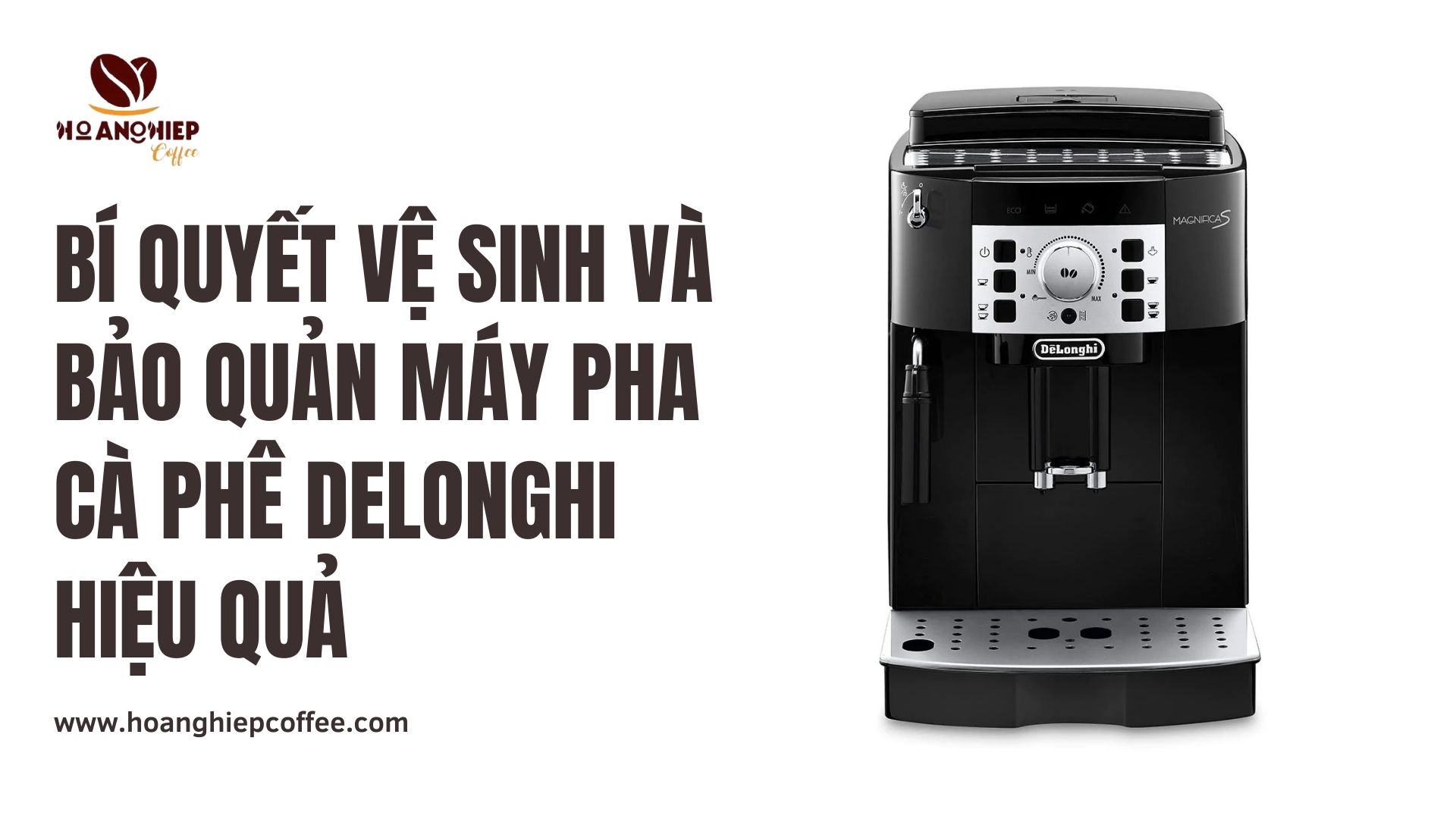 bi-quyet-ve-sinh-va-bao-quan-may-pha-ca-phe-delonghi-hieu-qua