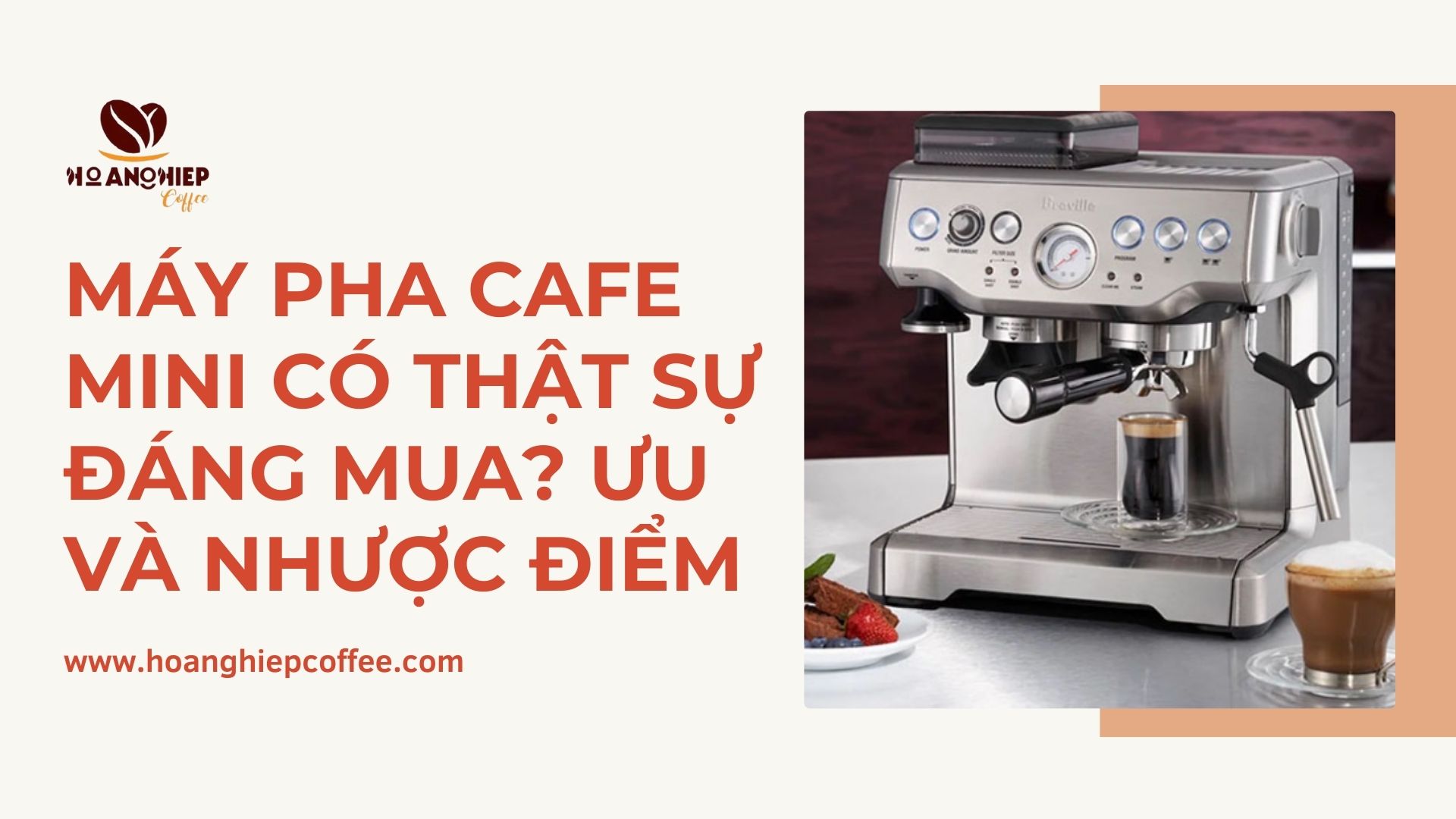 may-pha-cafe-mini-co-that-su-dang-mua-uu-va-nhuoc-diem