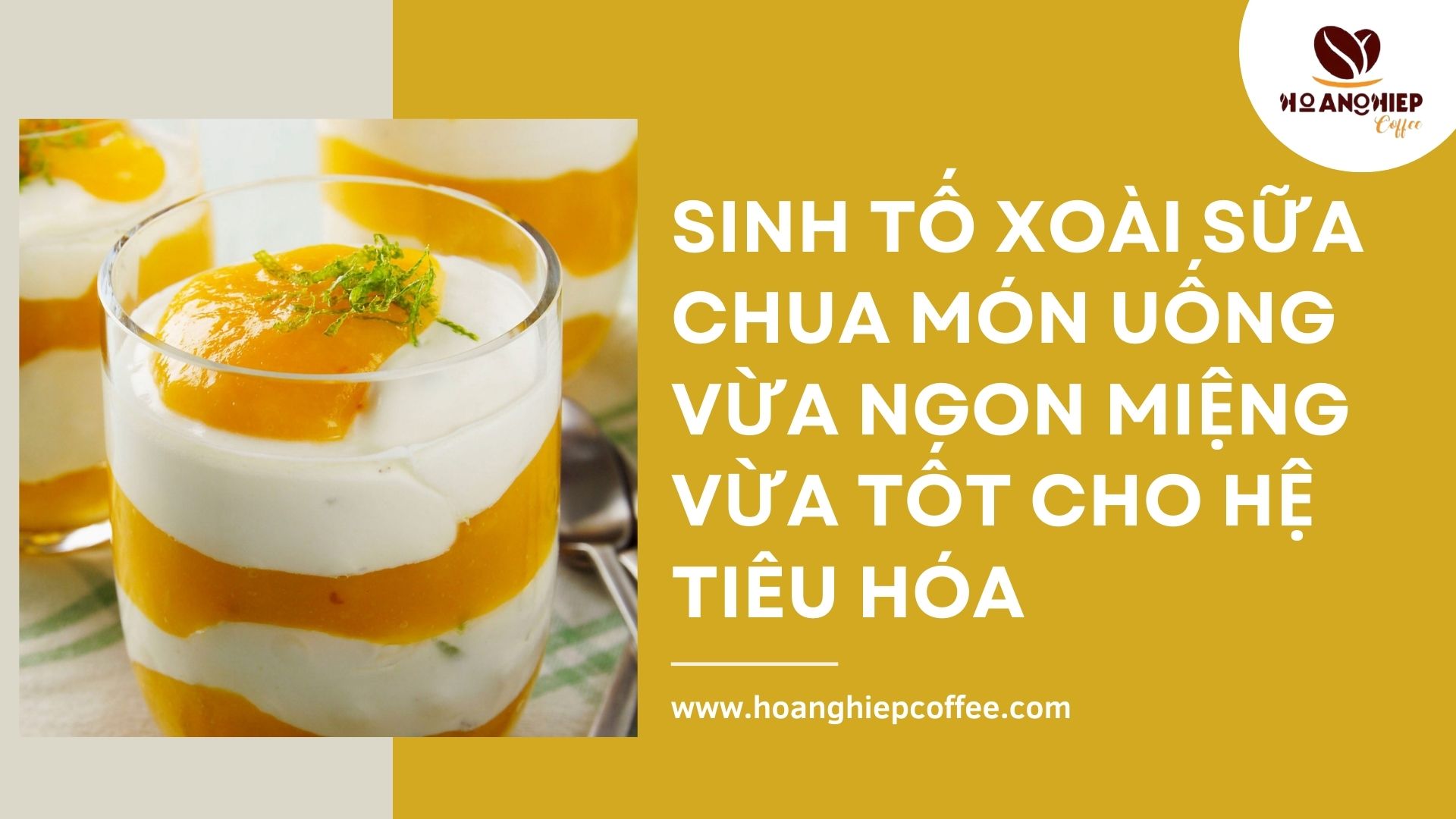 sinh-to-xoai-sua-chua-mon-uong-vua-ngon-mieng-vua-tot-cho-he-tieu-hoa
