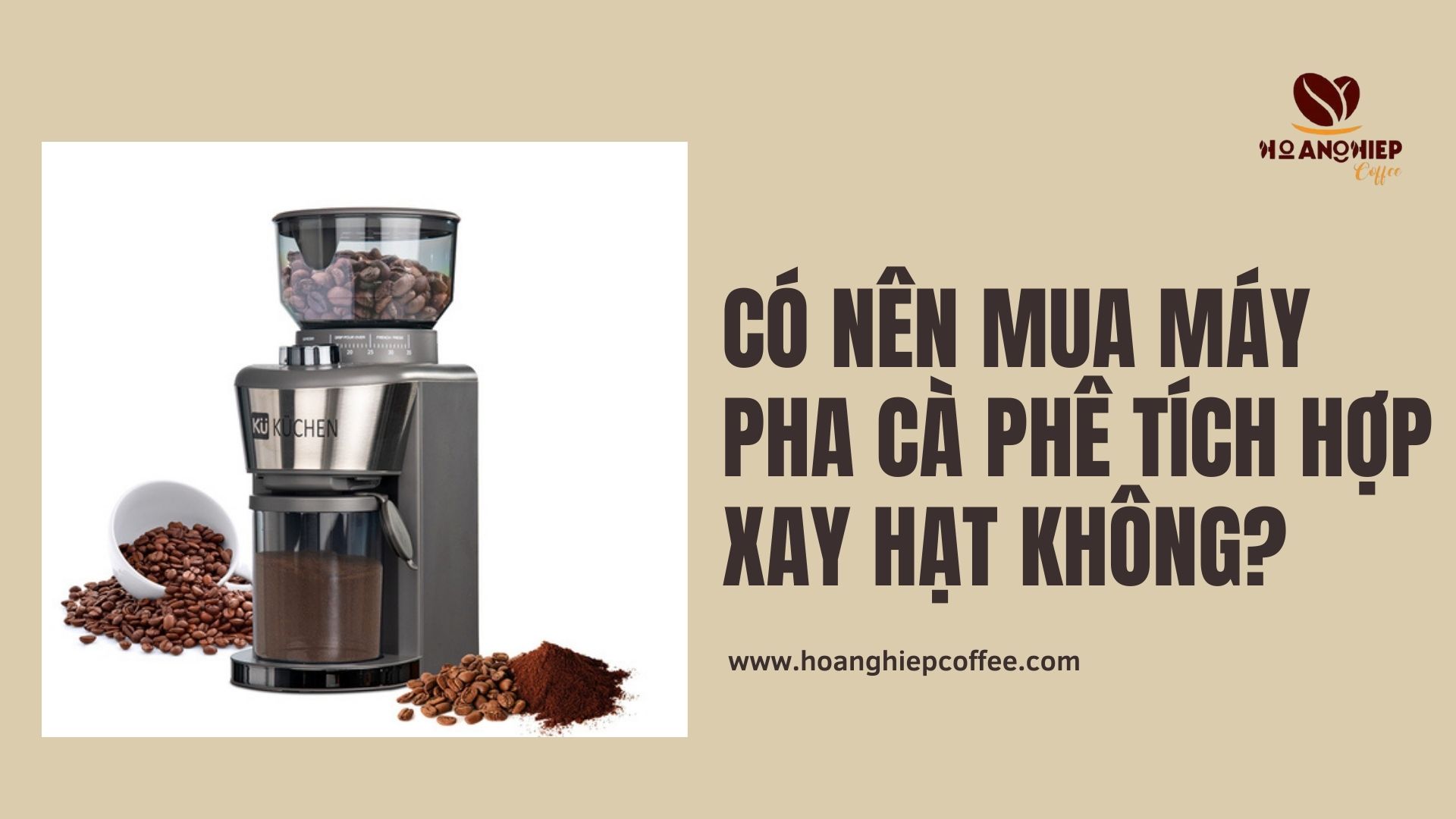 co-nen-mua-may-pha-ca-phe-tich-hop-xay-hat-khong