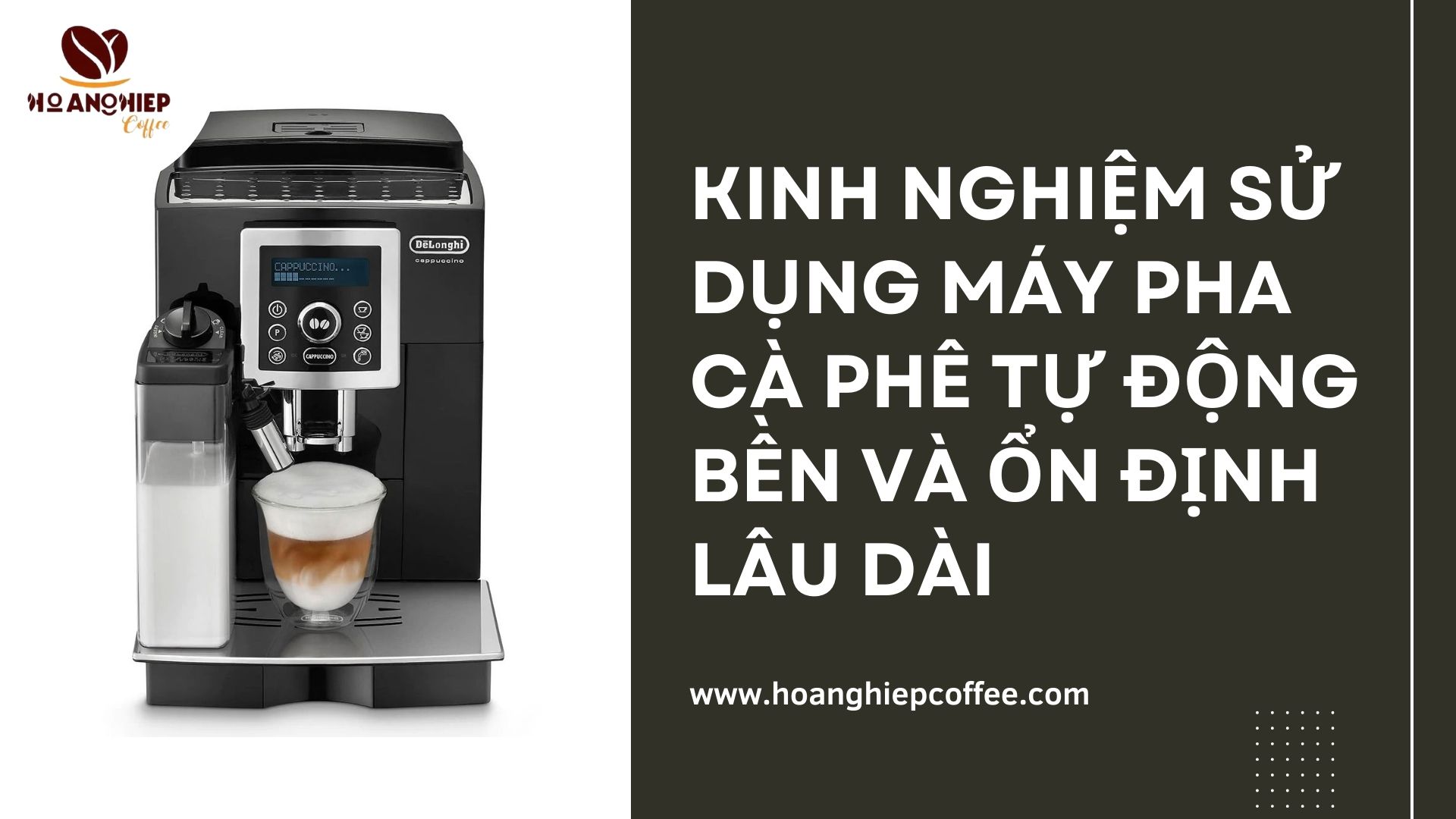 kinh-nghiem-su-dung-may-pha-ca-phe-tu-dong-ben-va-on-dinh-lau-dai