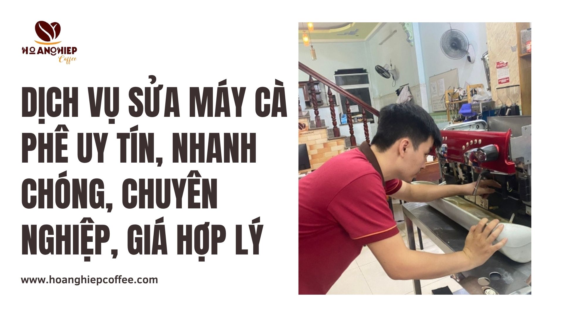 dich-vu-sua-may-ca-phe-uy-tin-nhanh-chong-chuyen-nghiep-gia-hop-ly