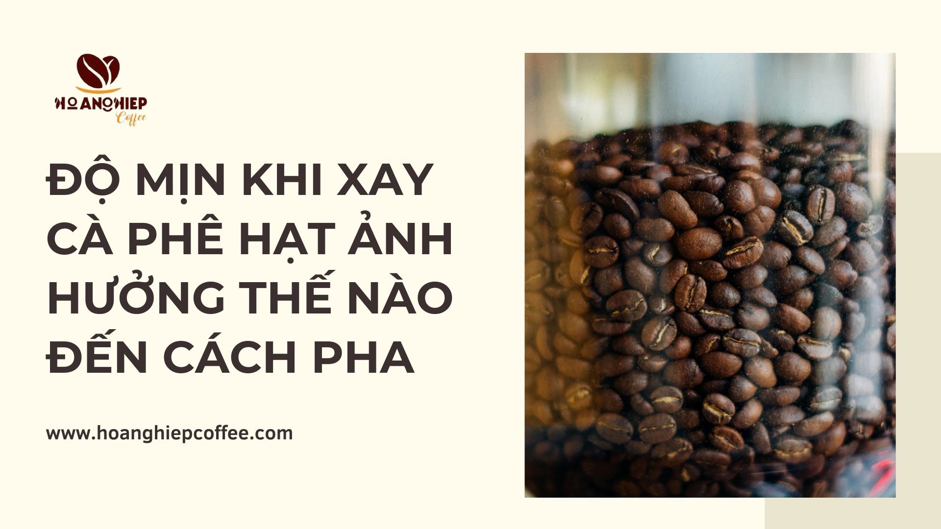 do-min-khi-xay-ca-phe-hat-anh-huong-the-nao-den-cach-pha