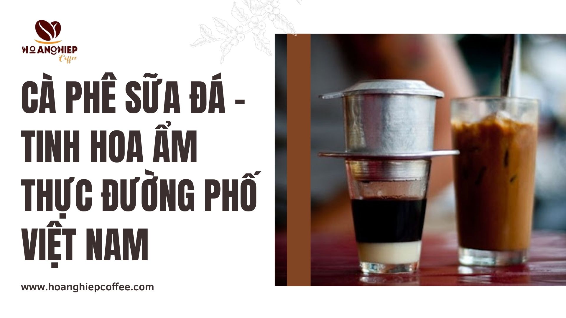 ca-phe-sua-da-tinh-hoa-am-thuc-duong-pho-viet-nam