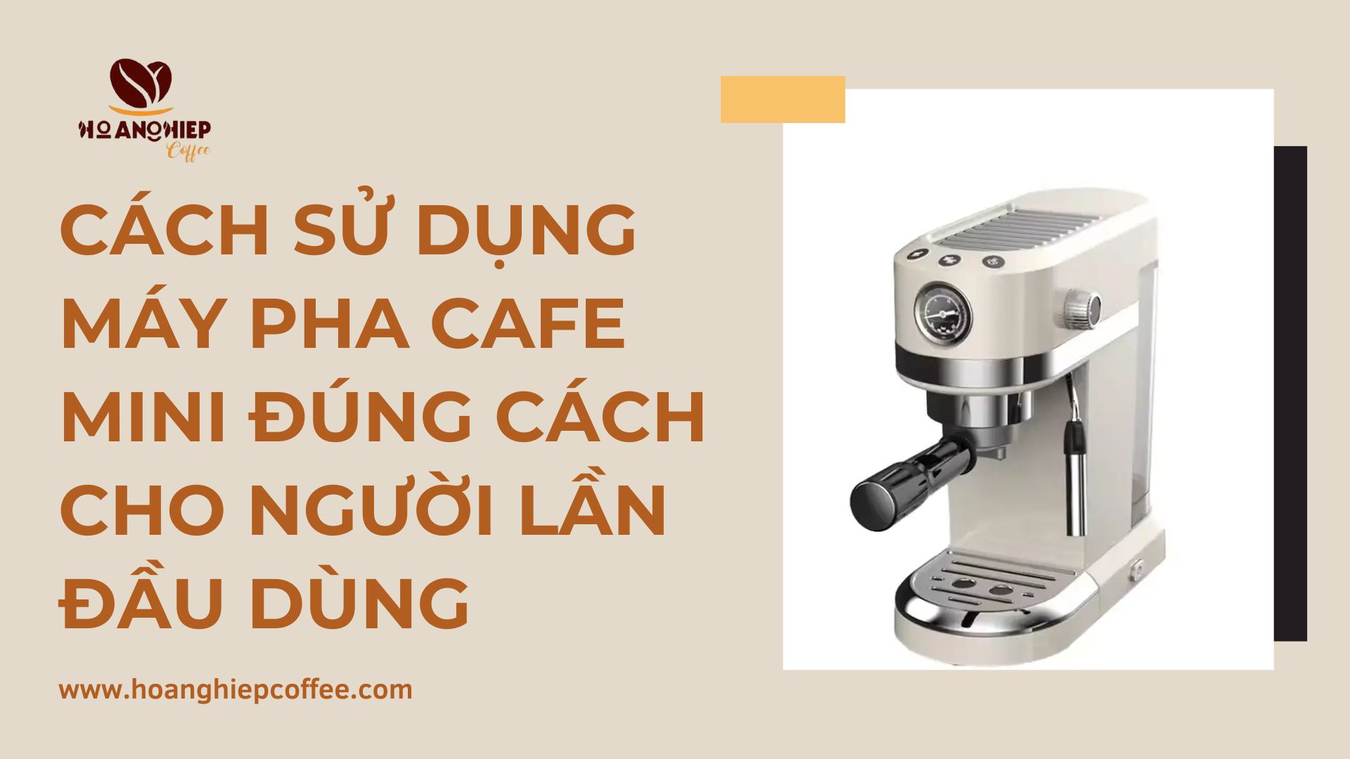 cach-su-dung-may-pha-cafe-mini-dung-cach-cho-nguoi-lan-dau-dung
