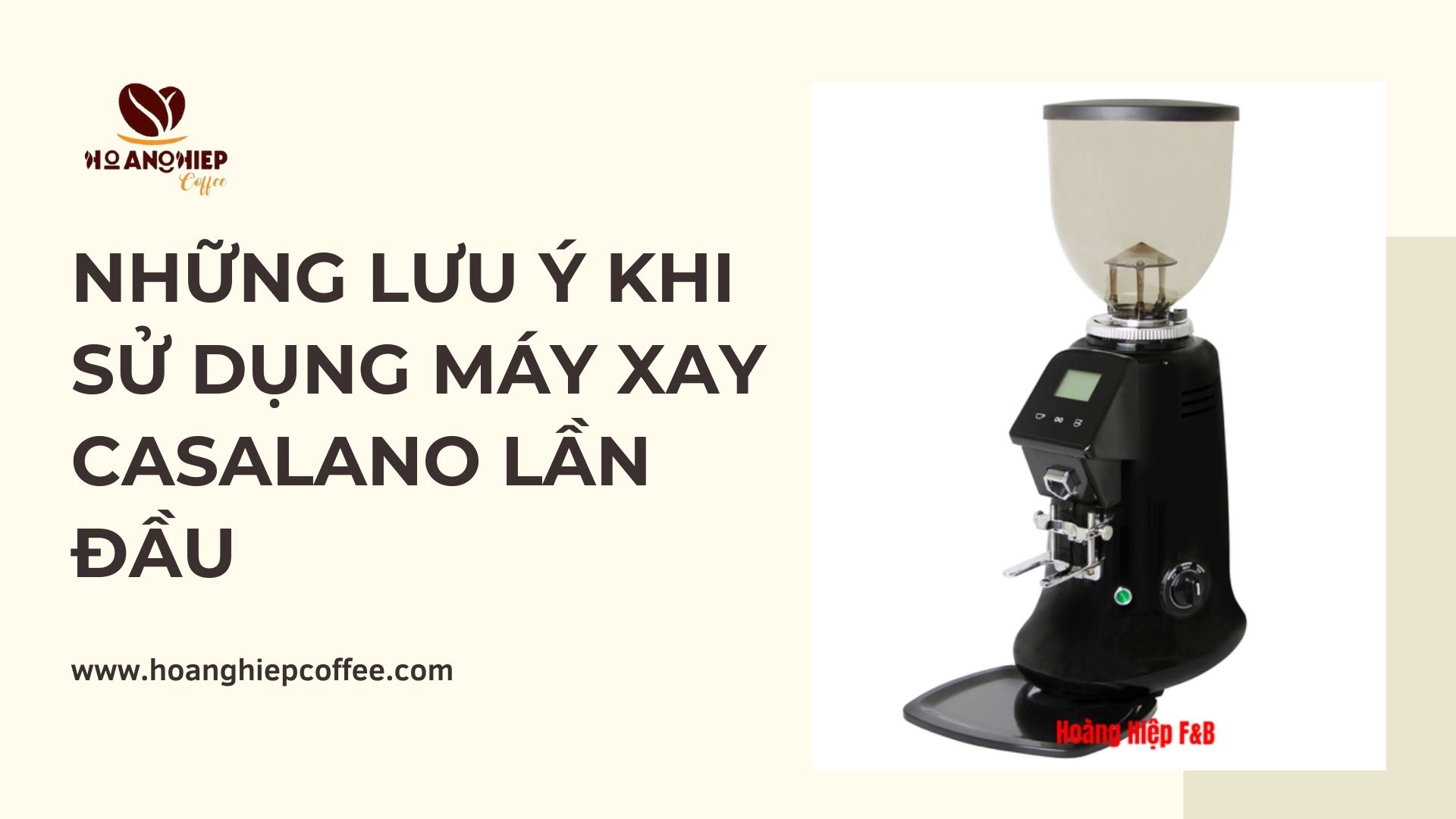 nhung-luu-y-khi-su-dung-may-xay-casalano-lan-dau