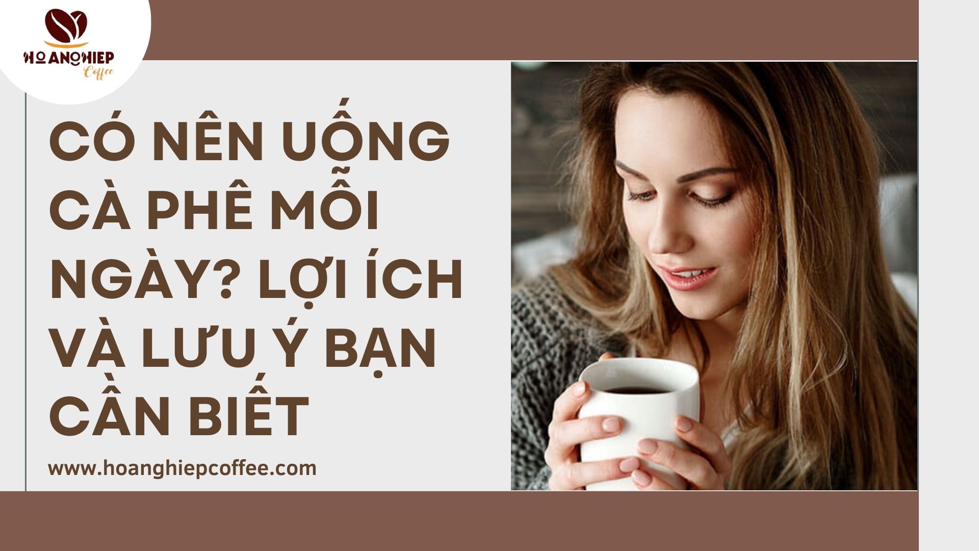 co-nen-uong-ca-phe-moi-ngay-loi-ich-va-luu-y-ban-can-biet