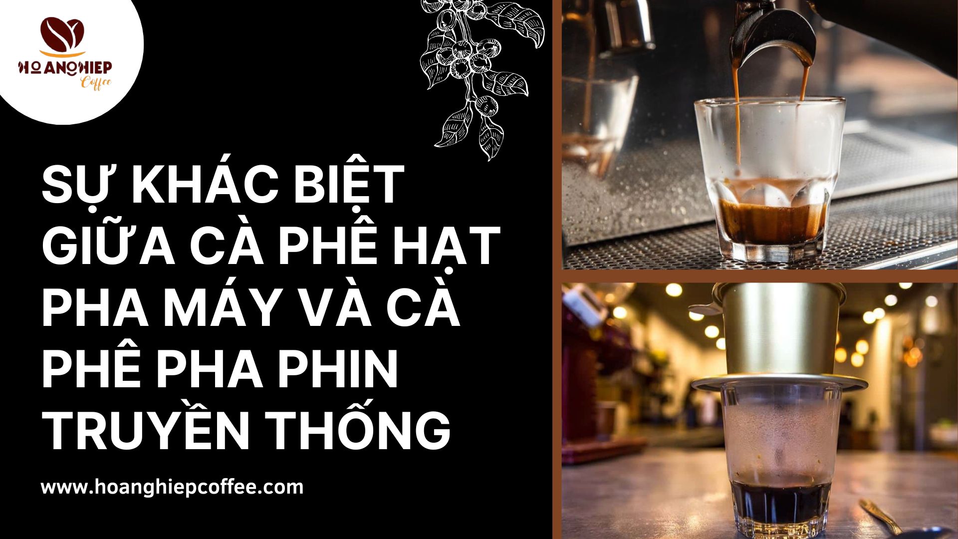 su-khac-biet-giua-ca-phe-hat-pha-may-va-ca-phe-pha-phin-truyen-thong