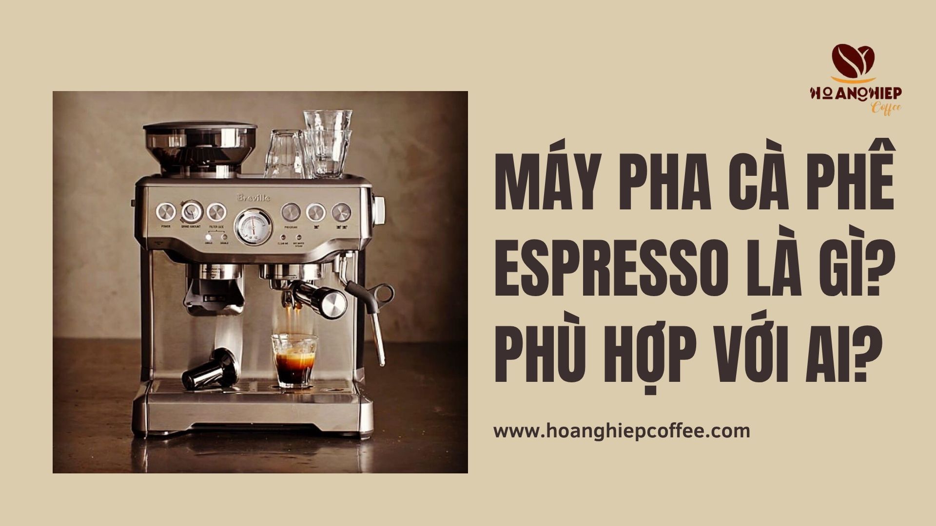 may-pha-ca-phe-espresso-la-gi-phu-hop-voi-ai