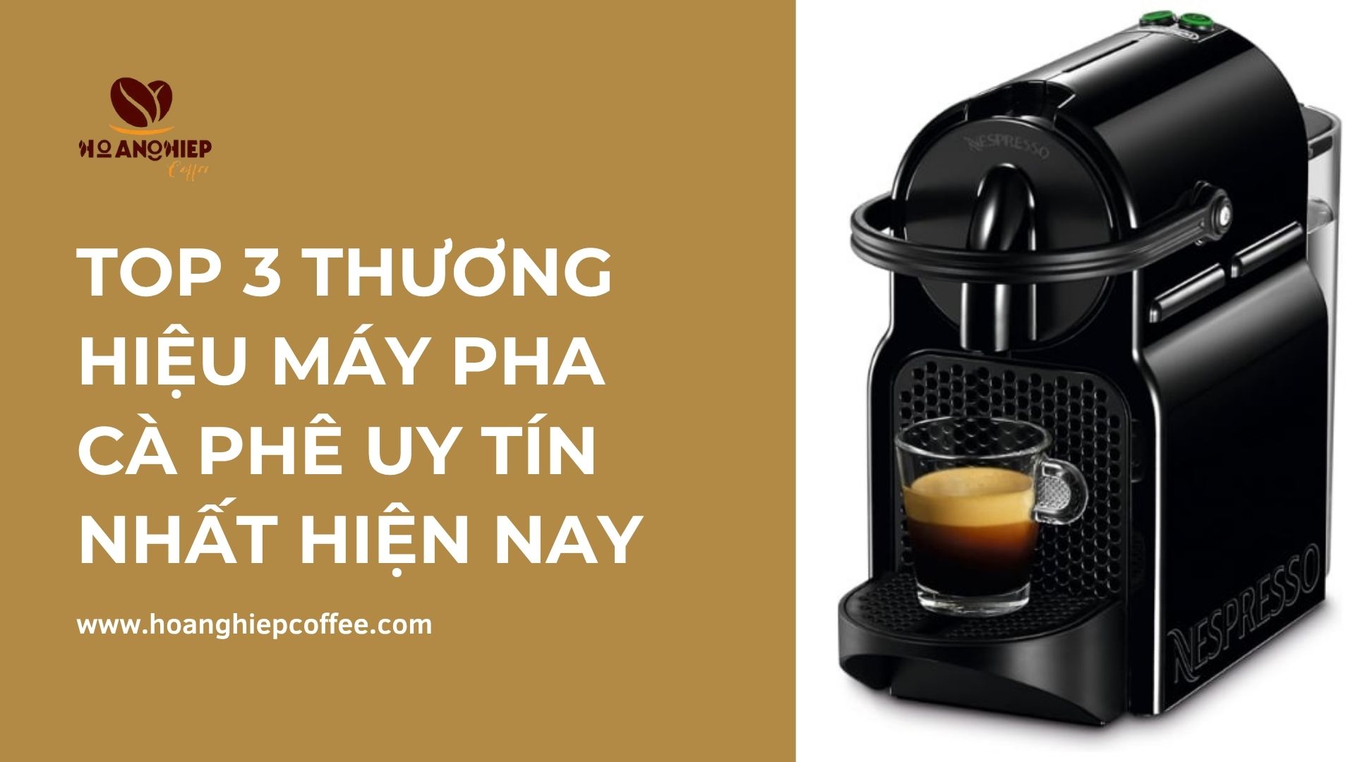 top-3-thuong-hieu-may-pha-ca-phe-uy-tin-nhat-hien-nay