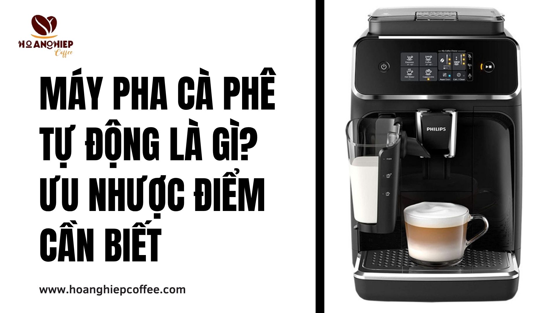 may-pha-ca-phe-tu-dong-la-gi-uu-nhuoc-diem-can-biet