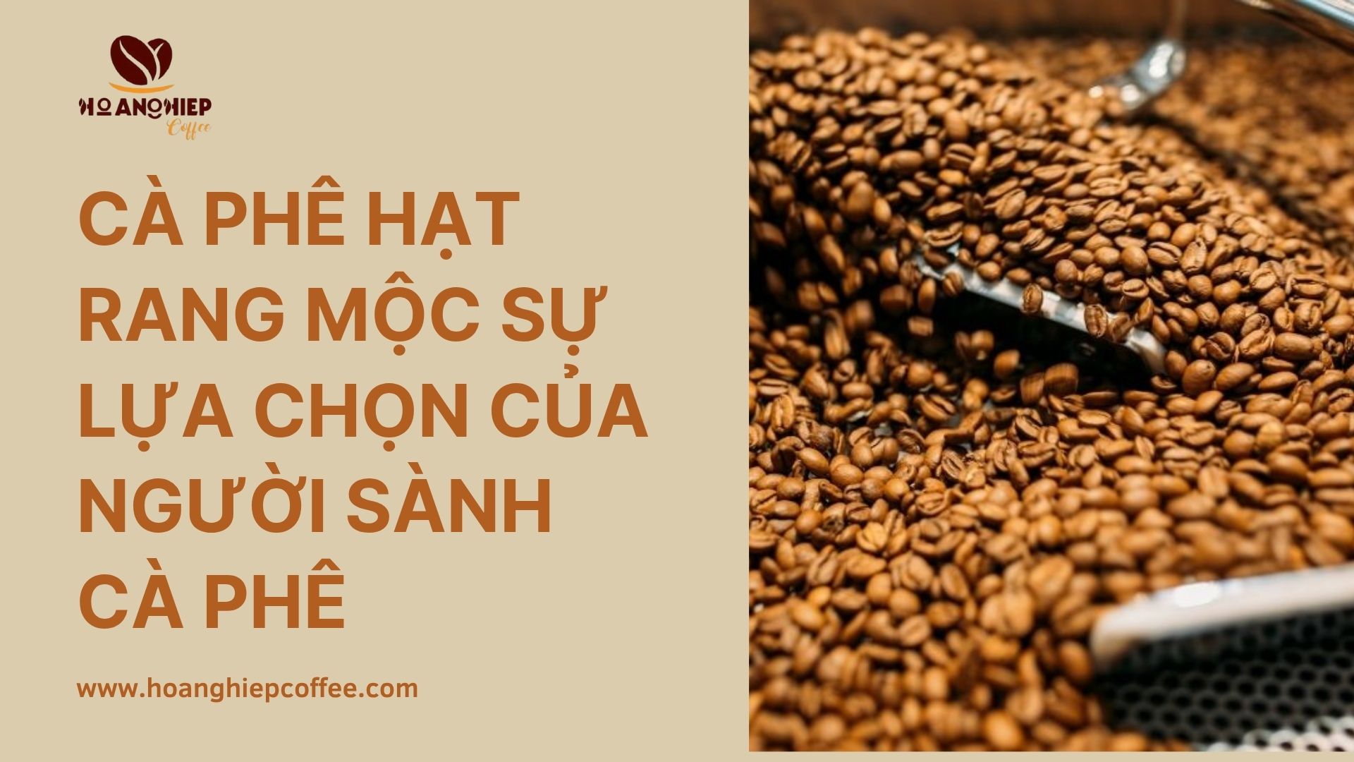 ca-phe-hat-rang-moc-su-lua-chon-cua-nguoi-sanh-ca-phe