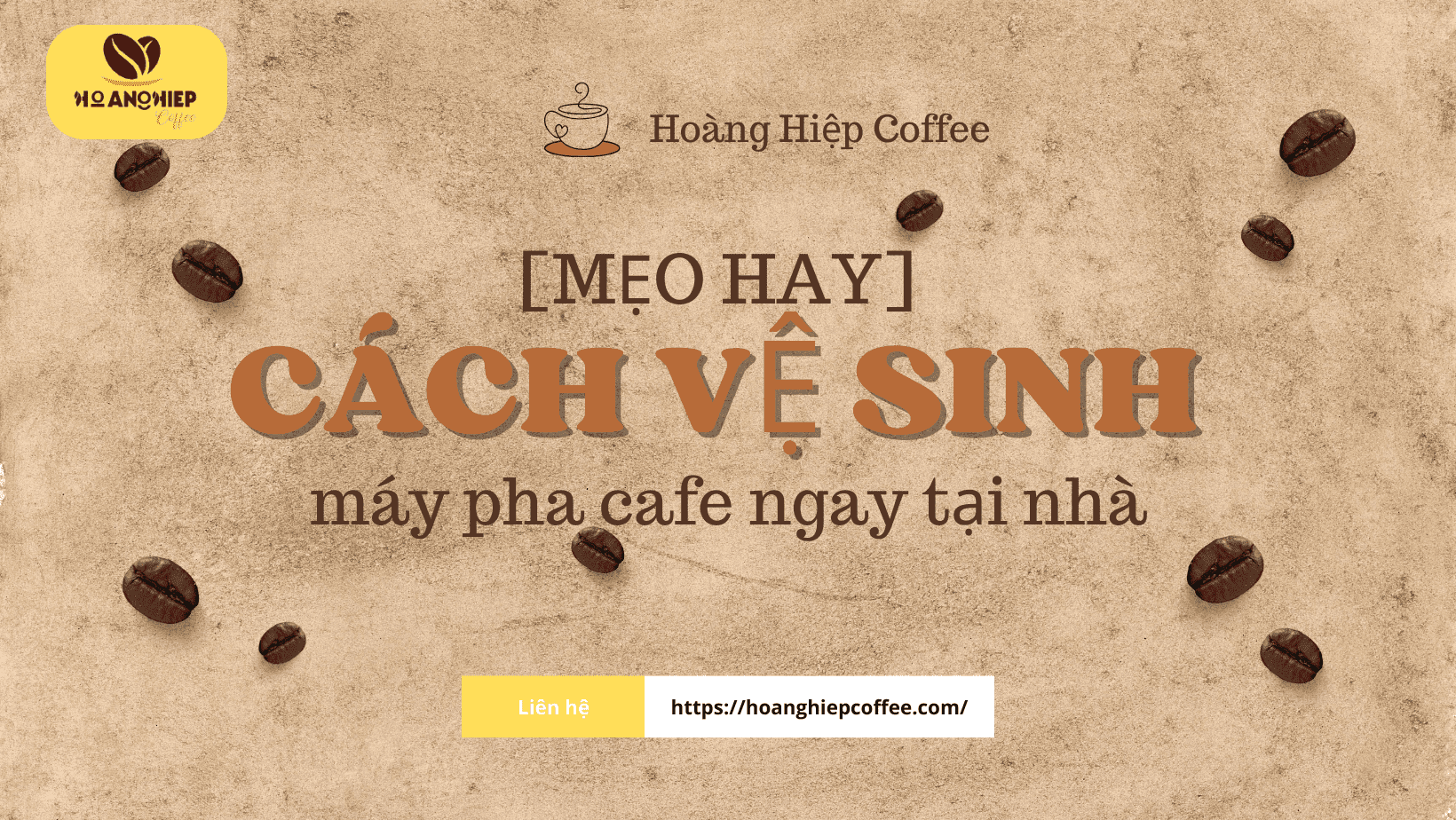 meo-hay-cach-ve-sinh-may-pha-cafe-ngay-tai-nha