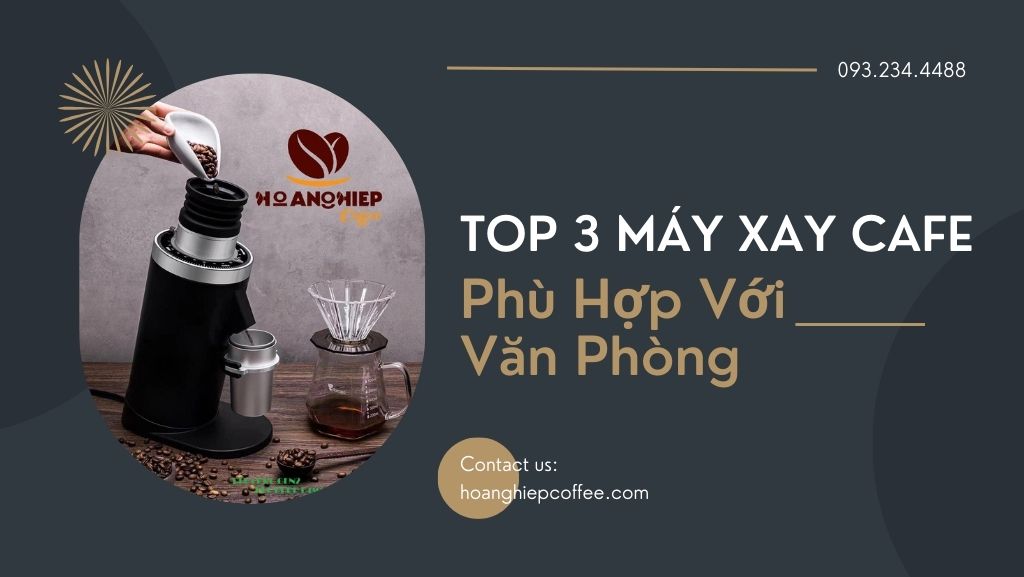 top-3-may-xay-cafe-phu-hop-voi-van-phong