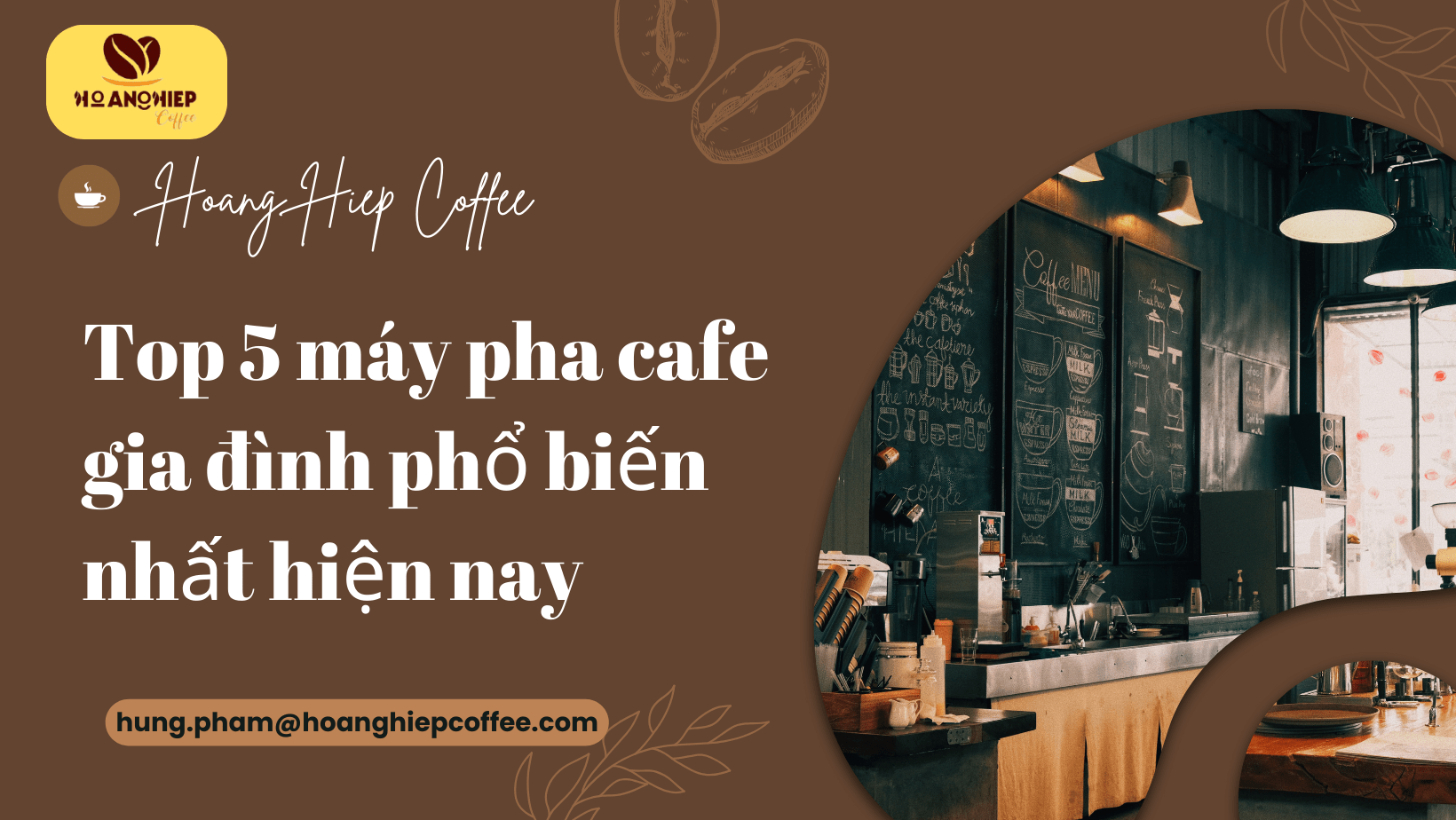top-5-may-pha-cafe-gia-dinh-pho-bien-nhat-hien-nay