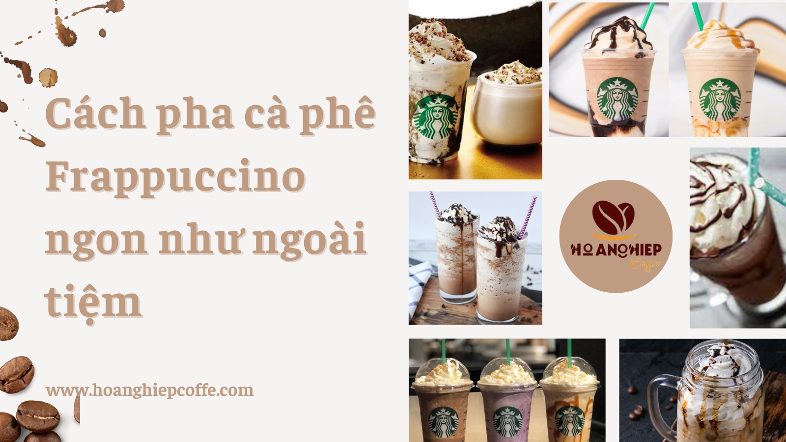 cach-pha-ca-phe-frappuccino-ngon-nhu-ngoai-tiem
