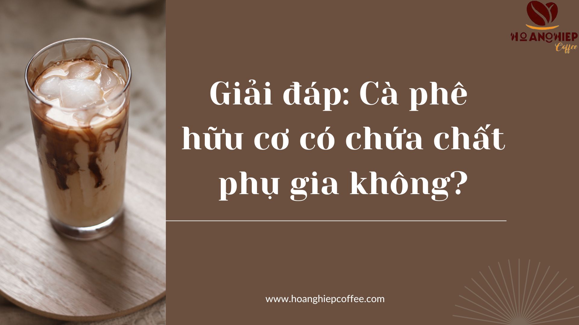 giai-dap-ca-phe-huu-co-co-chua-chat-phu-gia-khong