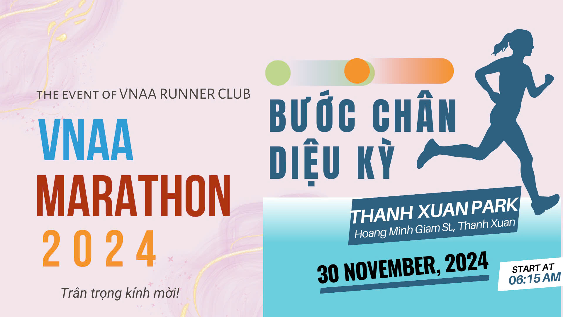 GIẢI CHẠY VNAA MARATHON 2024 - BƯỚC CHÂN DIỆU KỲ