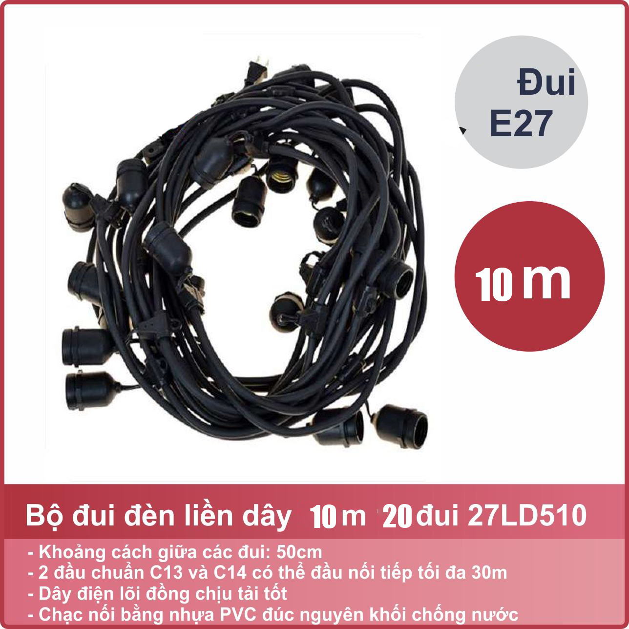 Đui Đèn E27 Chống Nước 10m ( 20 Đầu ) Nối Dài