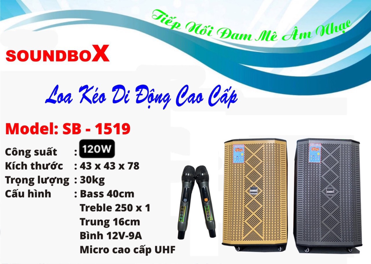Loa Kéo Di Động Soundbox SB-1519 Bass 40cm- Công Suất 120w