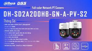 Camera wifi Dahua 5.0mp PTZ DH-SD2A500HB-GN-A-PV-S2 ( dùng poe )