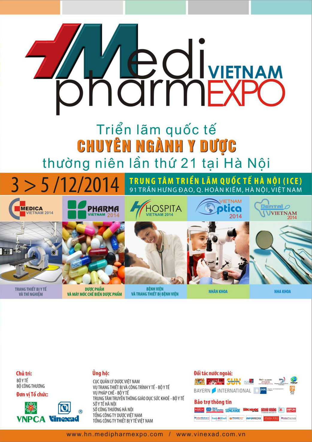 Triển lãm Quốc tế chuyên ngành Y dược lần thứ 21. Ngày 03-05/12/2014 tại Hà Nội