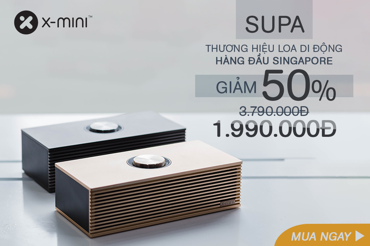 TRÊN TAY X-MINI SUPA | CAO CẤP, SANG TRỌNG, CHẤT ÂM CỔ ĐIỂN, GIÁ HỢP LÝ