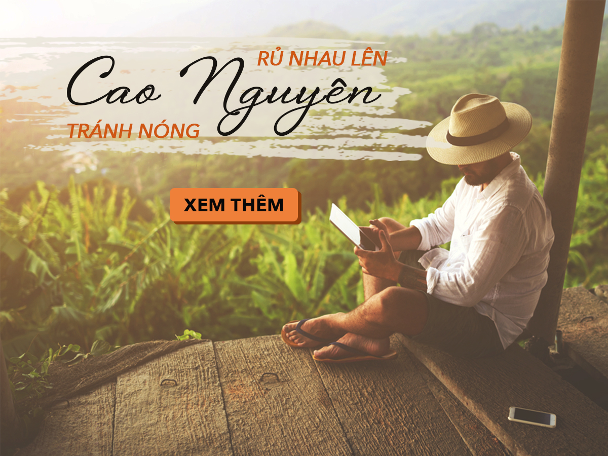HÈ NÀY LÊN RỪNG TRÁNH NÓNG HÀNH TRANG CẦN MANG GÌ?