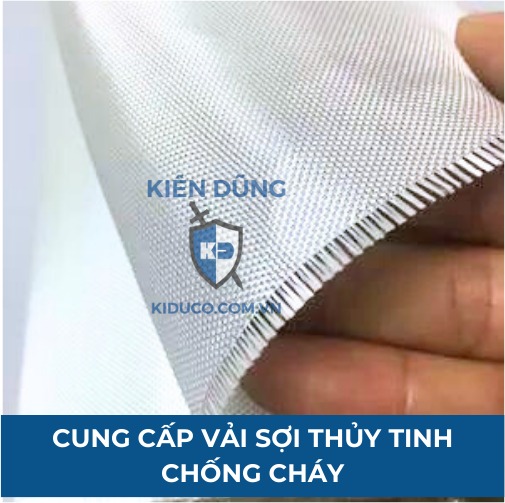 Kiên Dũng làm nhà cung cấp vải thủy tinh chống cháy, chịu nhiệt
