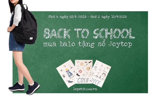 BACK TO SCHOOL - MUA BALO TẶNG SỔ JOYTOP