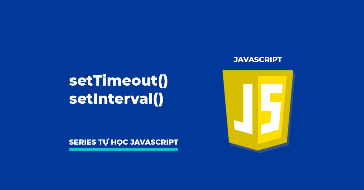 Bộ hẹn giờ trong JavaScript