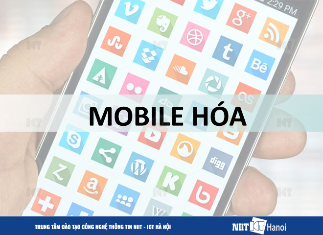 niit-ict-ha-noi-xu-huong-mobile-hoa