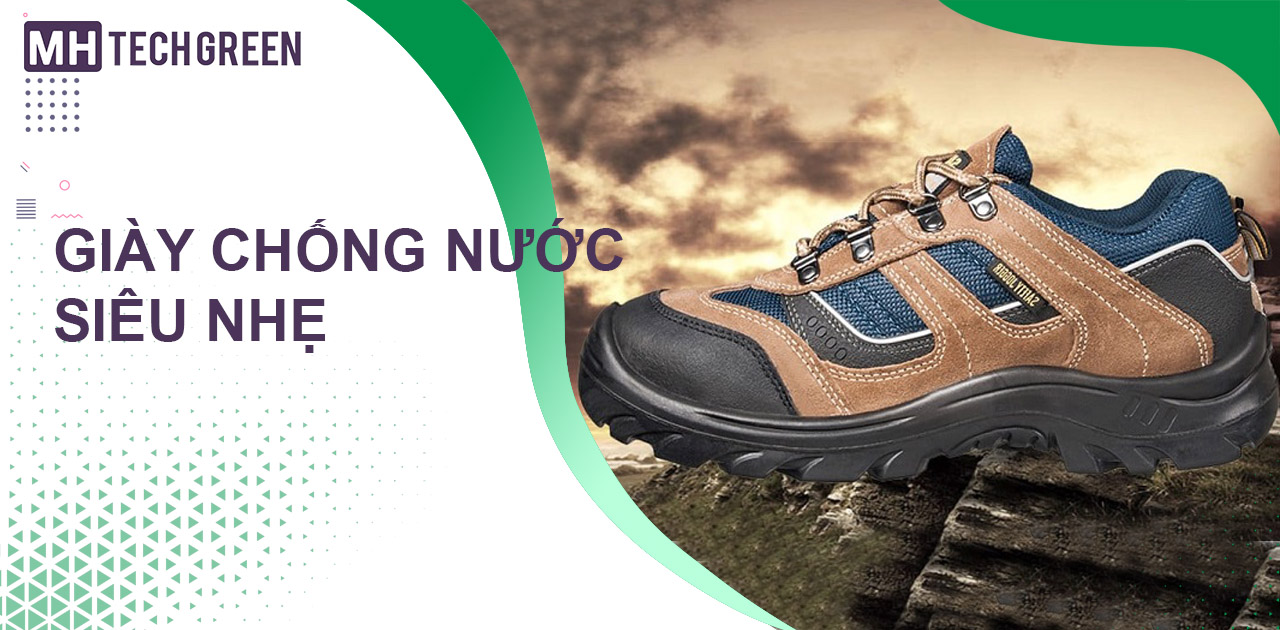 Giày bảo hộ siêu nhẹ chống nước