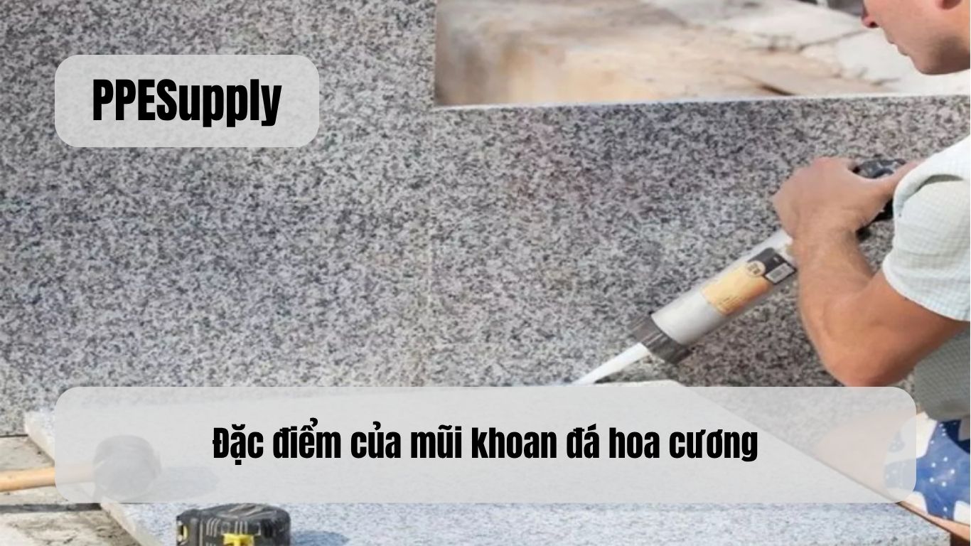 Đặc điểm của mũi khoan đá hoa cương