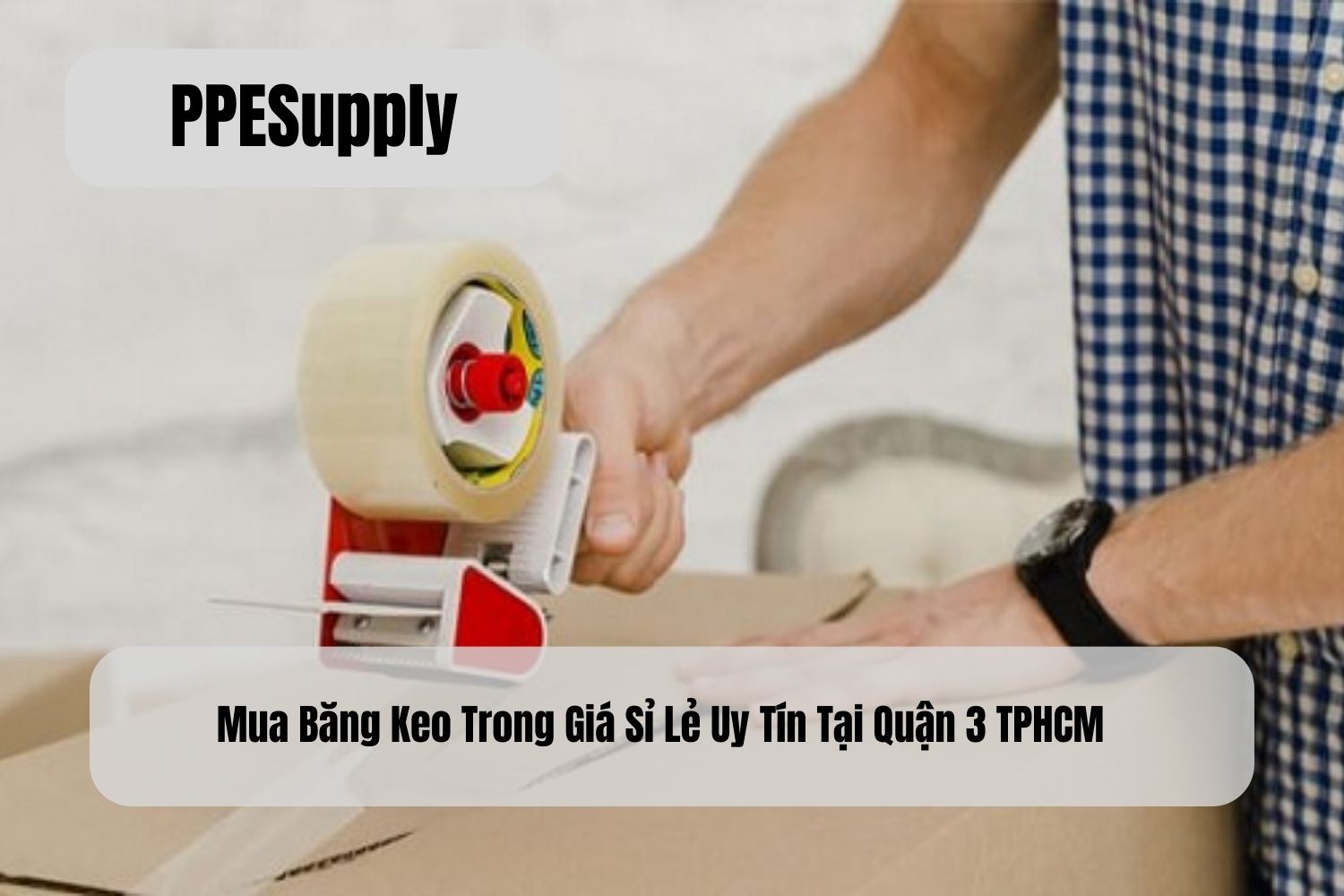 Mua Băng Keo Trong Giá Sỉ Lẻ Uy Tín Tại Quận 3 TPHCM