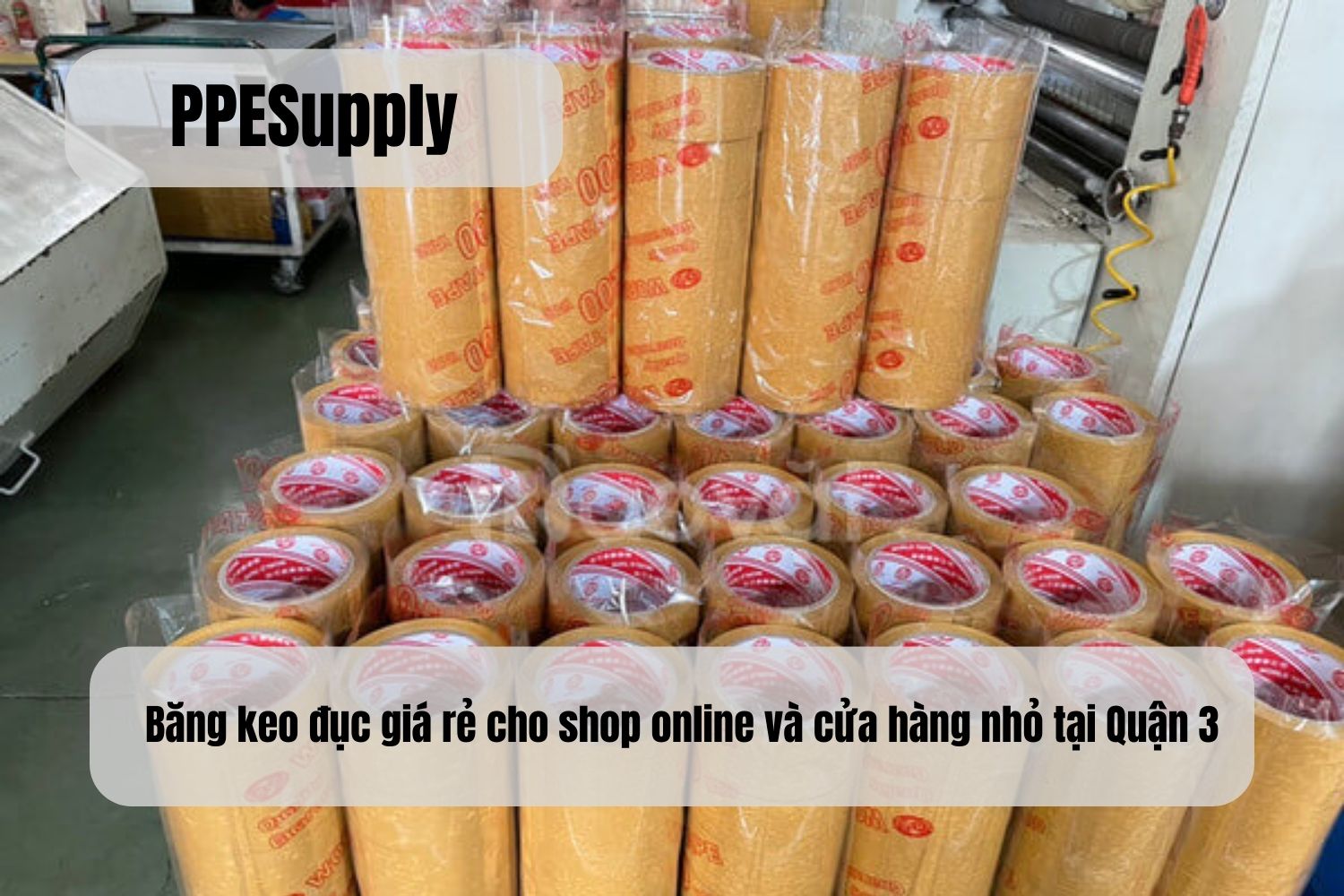 Băng keo đục giá rẻ cho shop online và cửa hàng nhỏ tại Quận 3