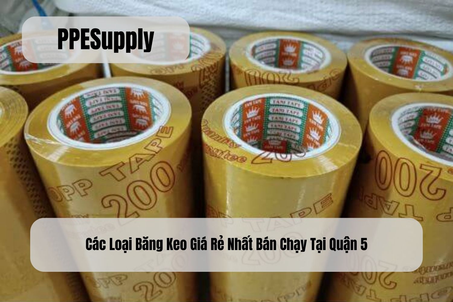 Các Loại Băng Keo Giá Rẻ Nhất Bán Chạy Tại Quận 5