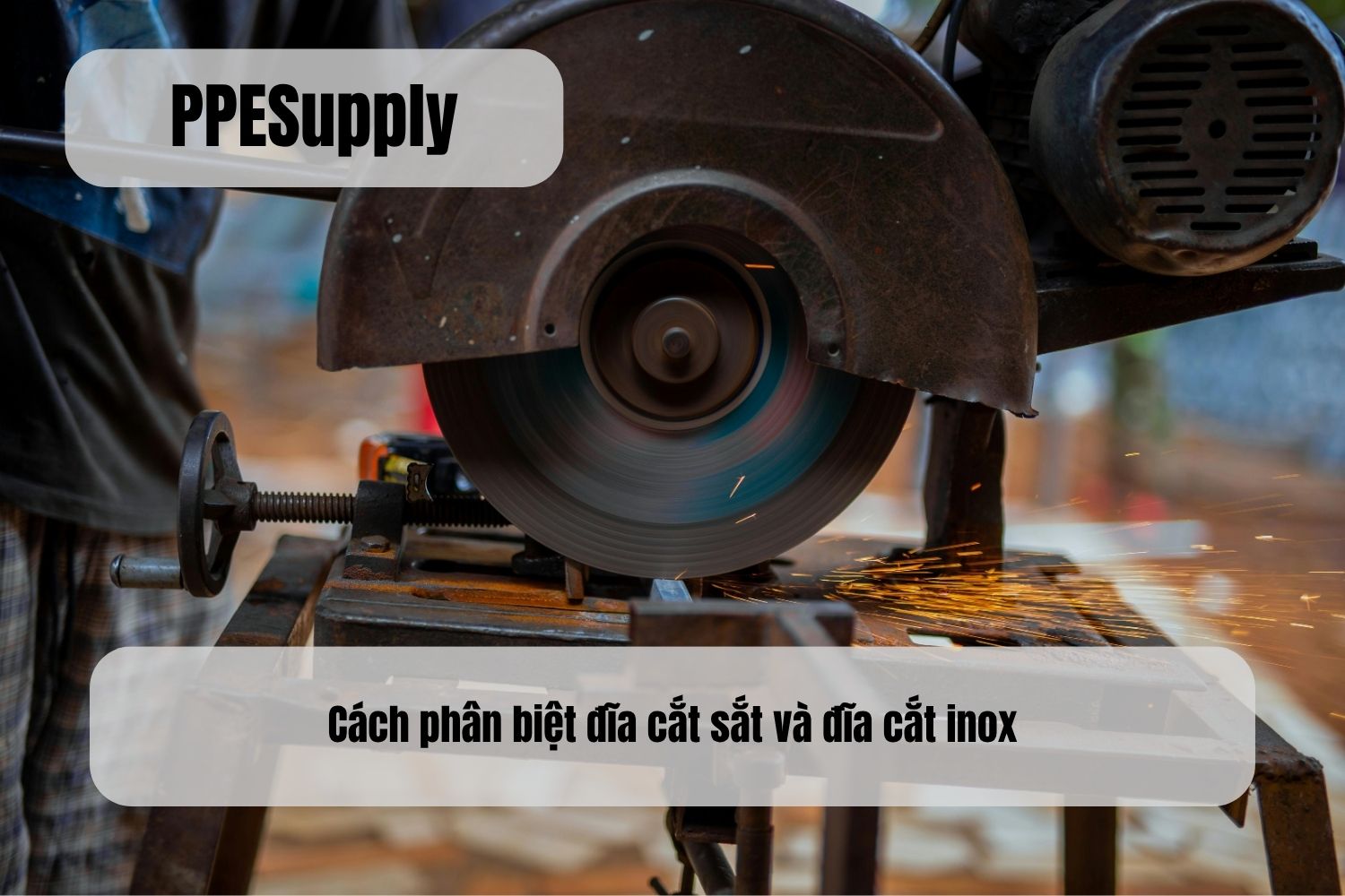 Cách phân biệt đĩa cắt sắt và đĩa cắt inox