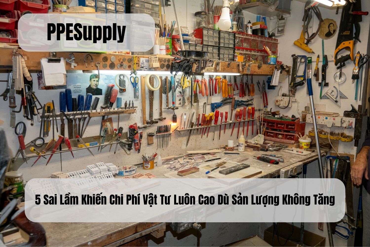 5 Sai Lầm Khiến Chi Phí Vật Tư Luôn Cao Dù Sản Lượng Không Tăng