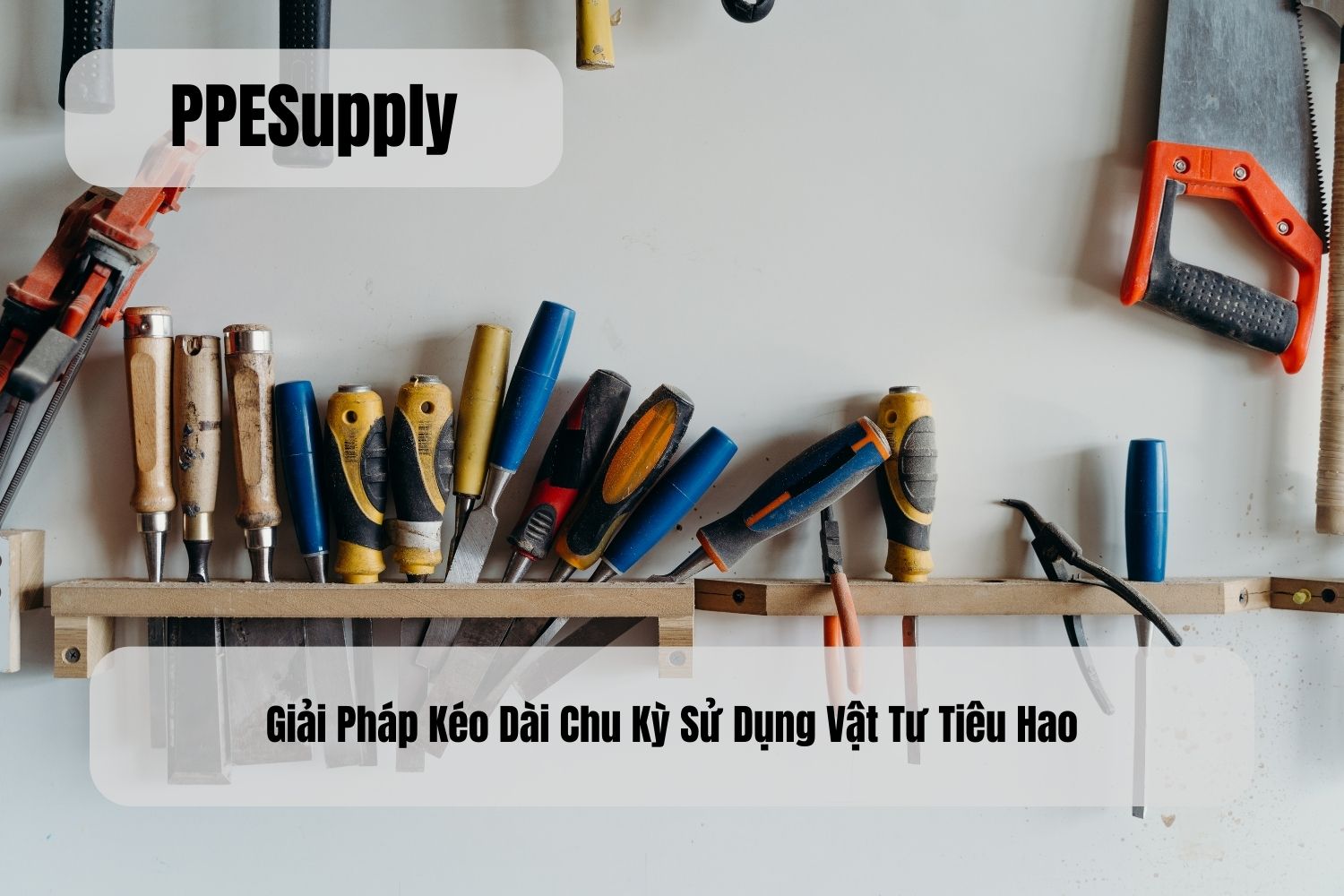 Giải Pháp Kéo Dài Chu Kỳ Sử Dụng Vật Tư Tiêu Hao