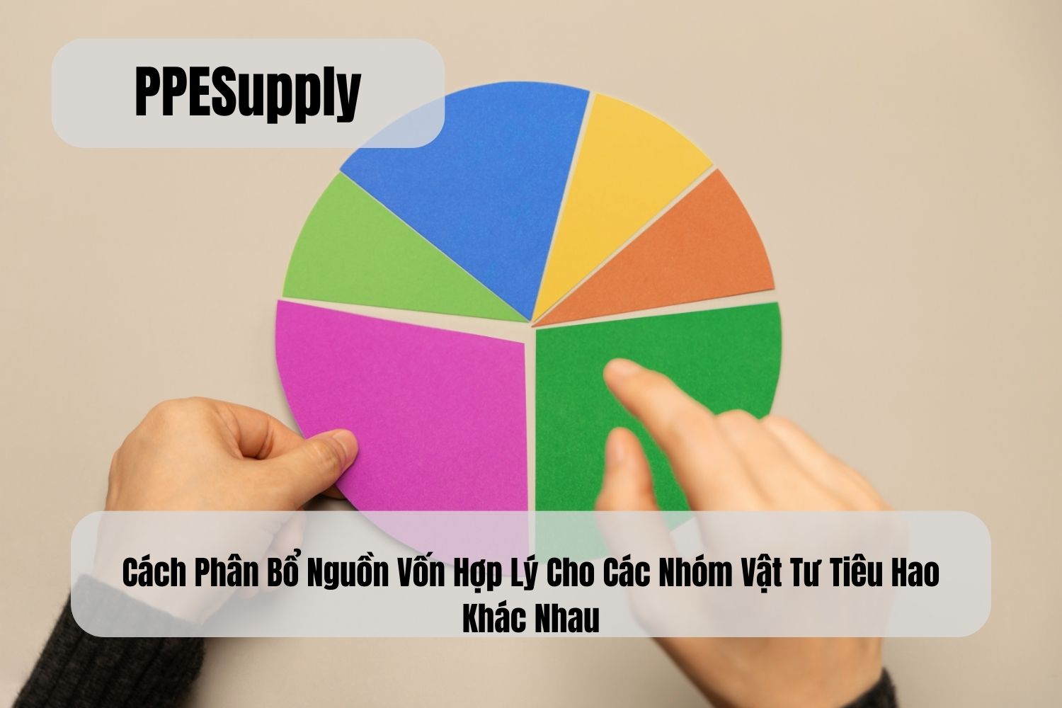 Cách Phân Bổ Nguồn Vốn Hợp Lý Cho Các Nhóm Vật Tư Tiêu Hao Khác Nhau
