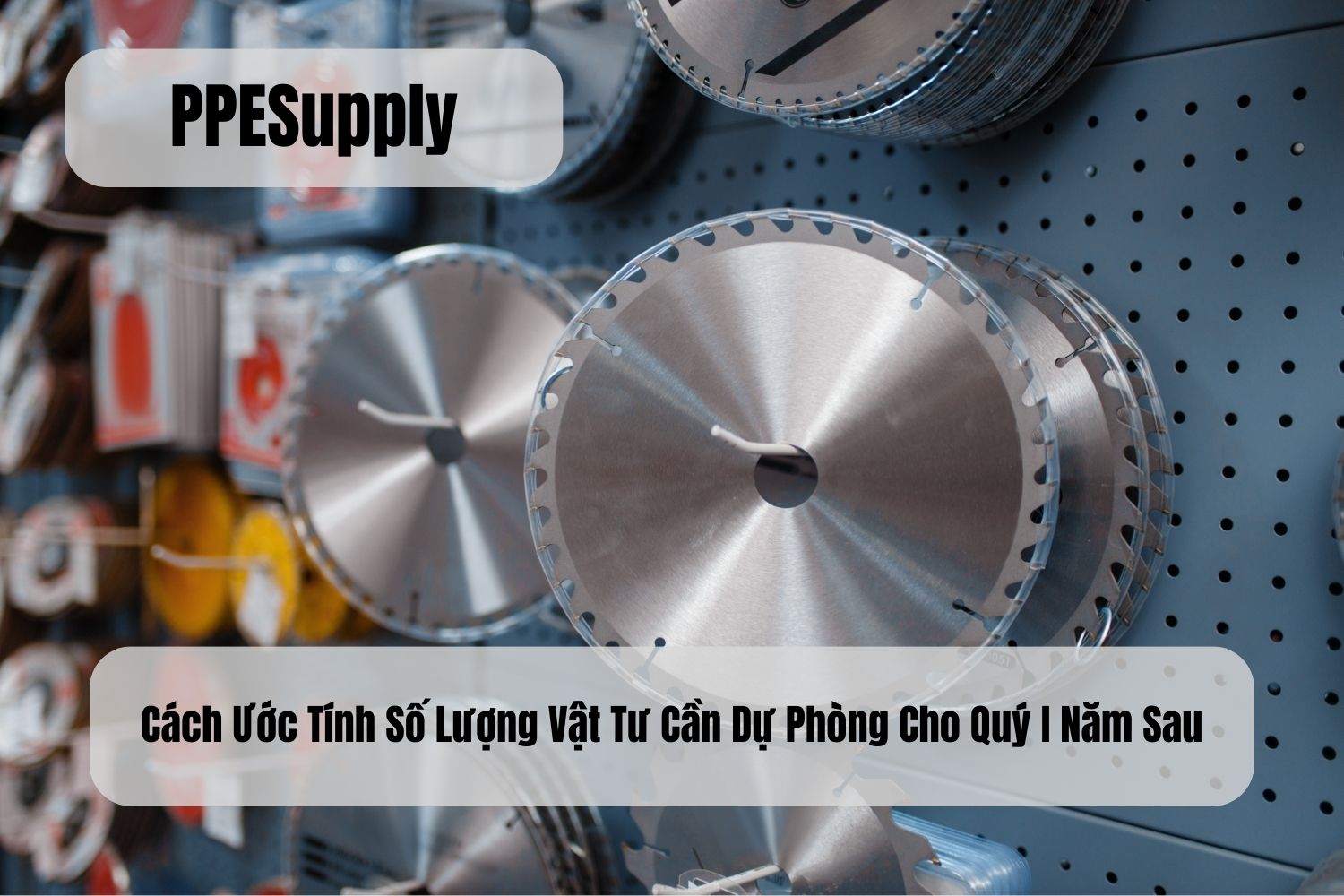 Cách Ước Tính Số Lượng Vật Tư Cần Dự Phòng Cho Quý I Năm Sau