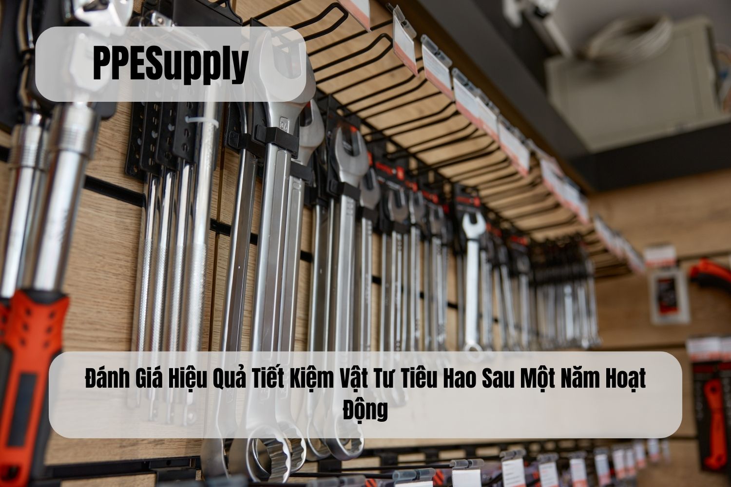 Đánh Giá Hiệu Quả Tiết Kiệm Vật Tư Tiêu Hao Sau Một Năm Hoạt Động